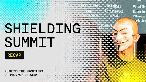 Shielding Summit Recap