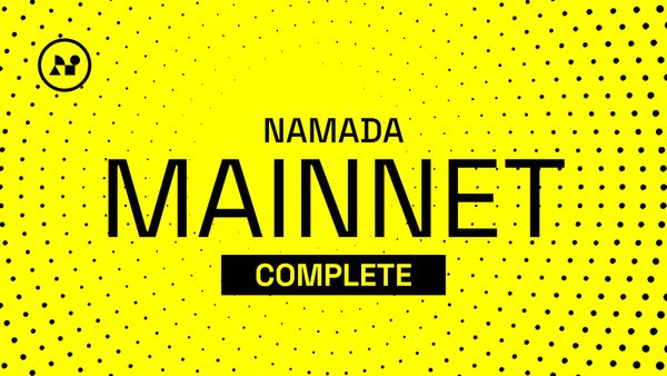 Namada Mainnet Launch is Complete!