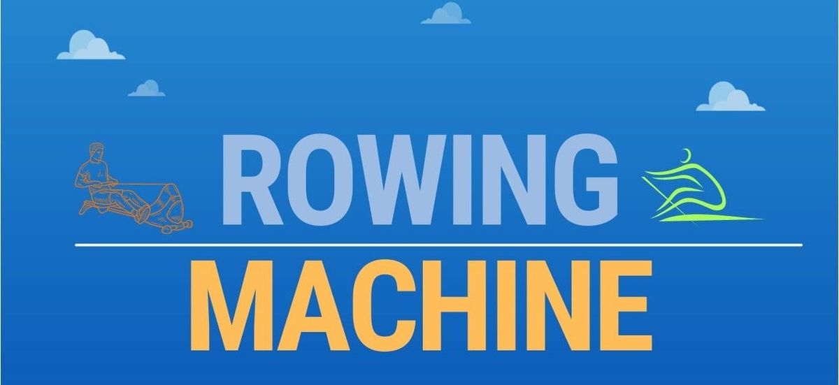 How To Use a Rowing Machine? A Guide for Beginners