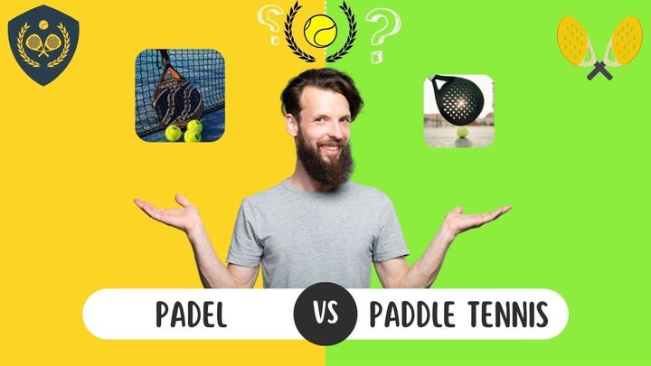Padel vs Paddle Tennis