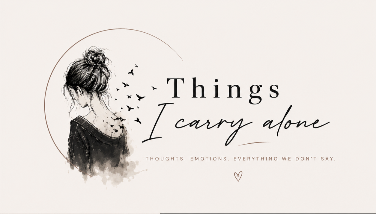 Things I Carry Alone