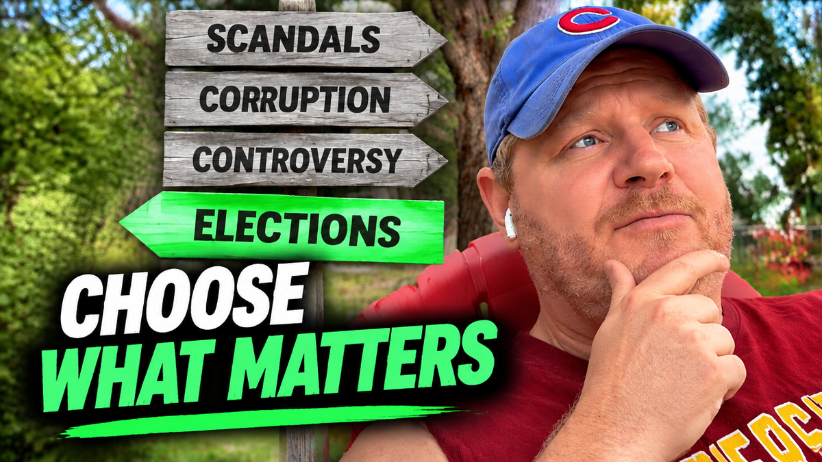 A banner with "scandals, corruption, controversy" vs. "elections" and "Choose What Matters" with an image of Scott Foval thinking.