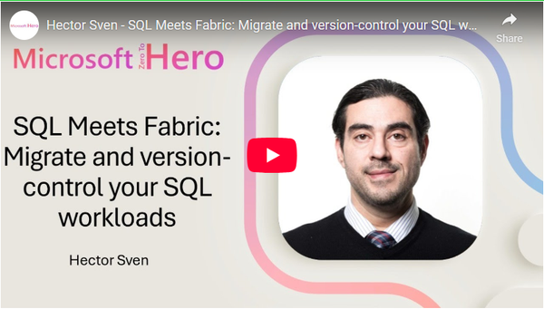 MSFT Zero to Hero - SQL Meets Fabric