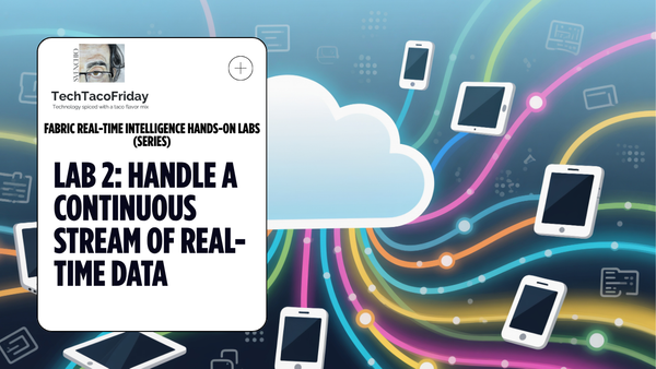 Lab 2: Handle a continuous stream of real-time data