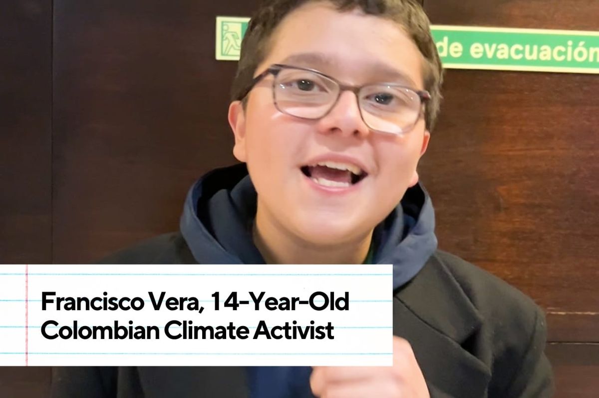 francisco vera teen climate activist colombia adults justice