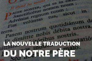 La nouvelle traduction de la sixième demande du "Notre Père"