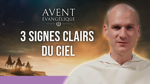 🕯️ AE J17 – 3 signes pour connaître la volonté de Dieu