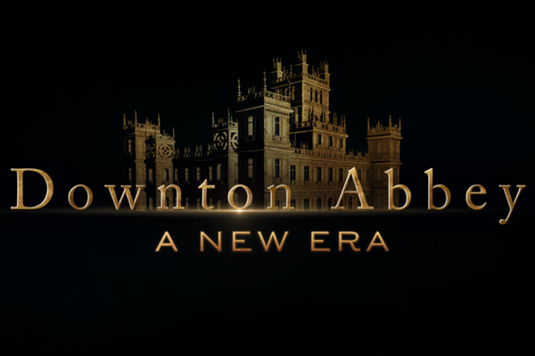 'Downton Abbey: A New Era' Gets A March Release Date