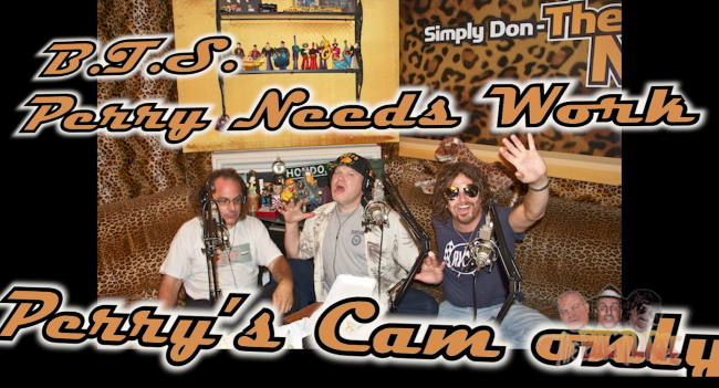 B3PM B.T.S. + Perry Needs Work Ep#43 1003