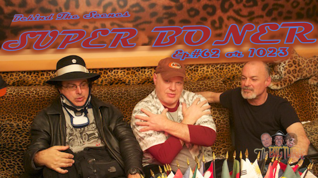 B3PM B.T.S. SuperBoner Ep#62