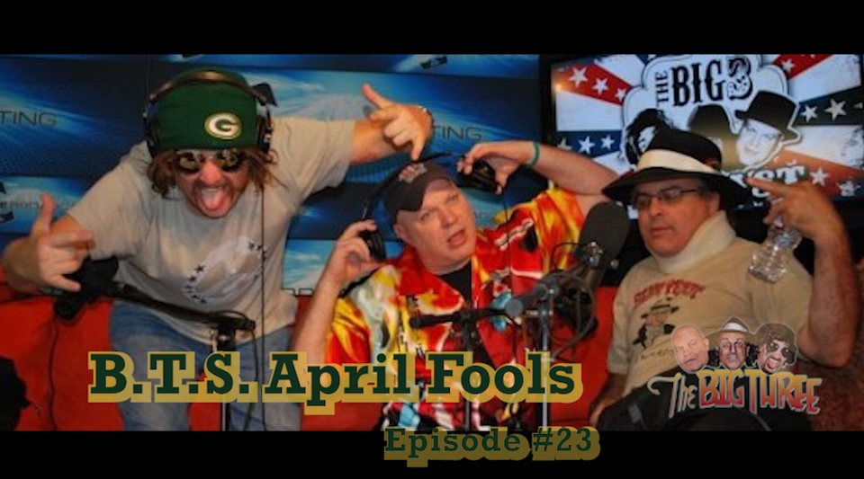 B3PM B.T.S. April Fools 4-8-2011 Ep#23 +