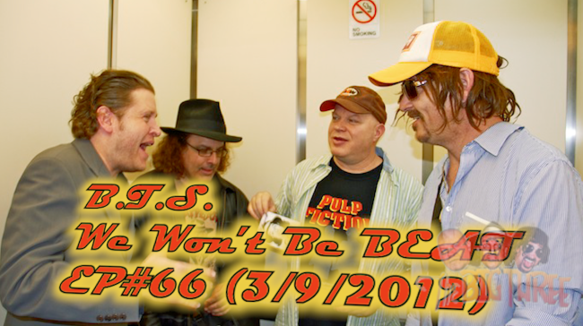 B3PM B.T.S. "We Won't Be Beat ep #66 (3/9/2012)