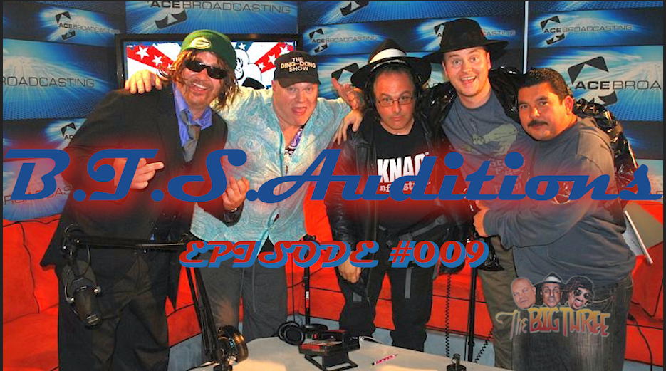 B.T.S. Big3 Podcast Ep#9 "Auditions"