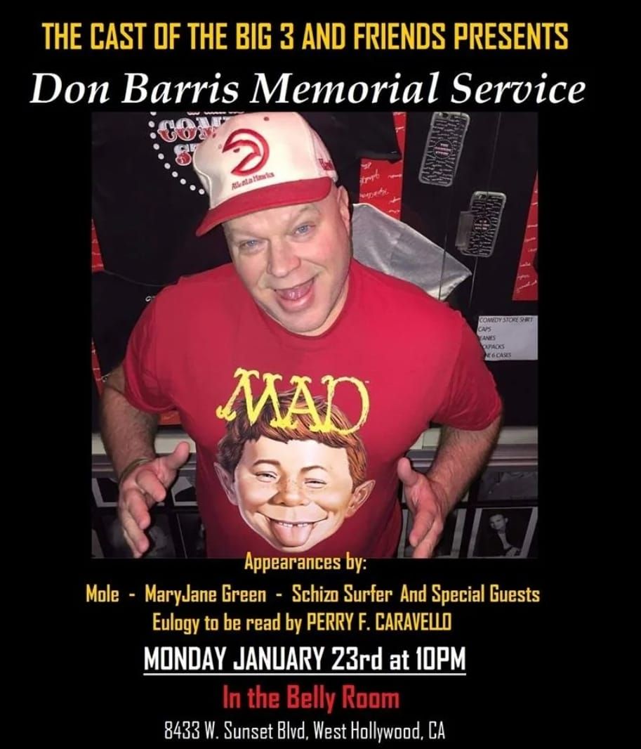 The Big 3 - Don Barris Memorial Service at The Comedy Store