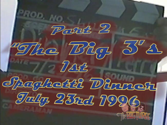 The Big 3's 1st Spaghetti Dinner (7-23-1996) Part#2