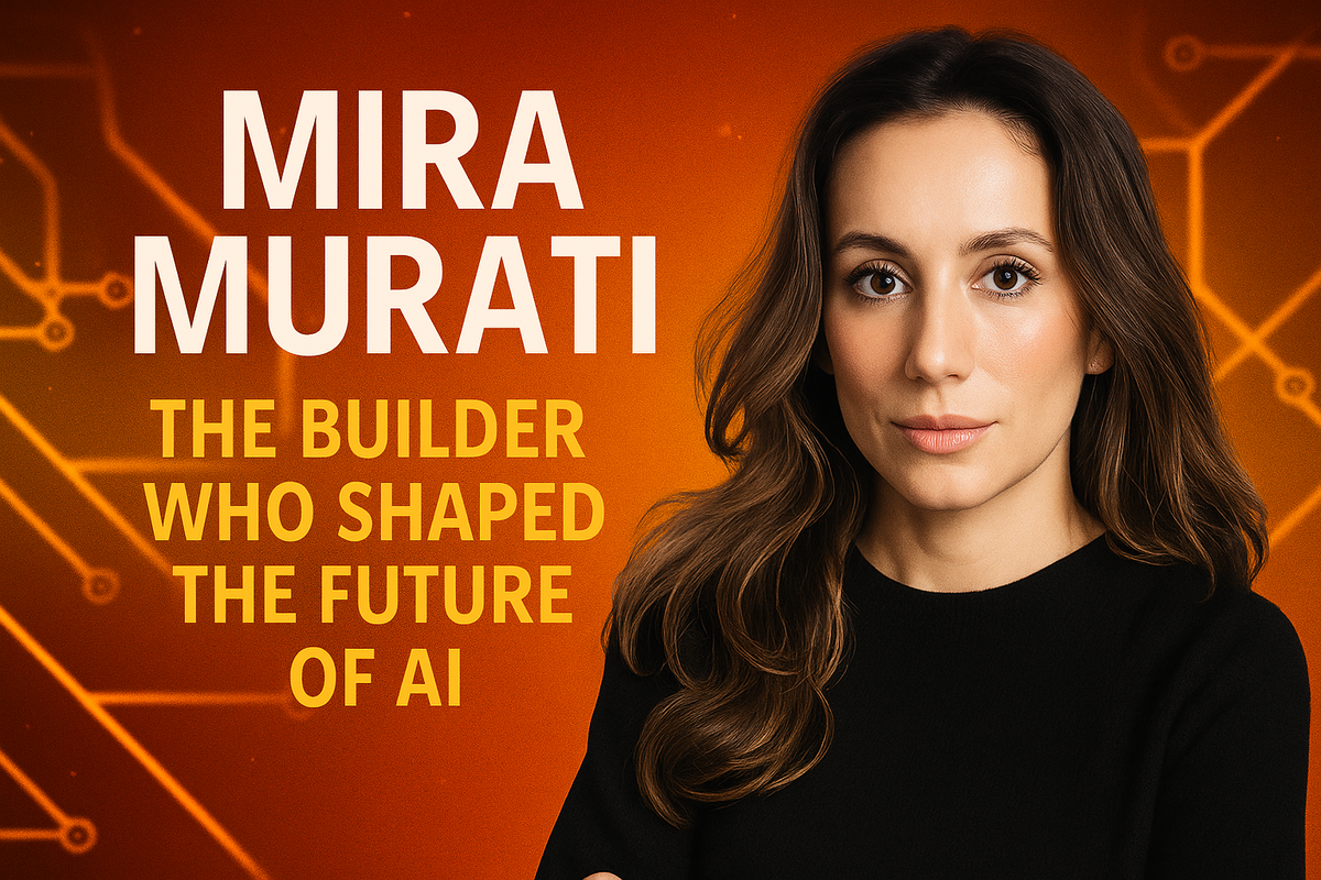 Mira Murati: From OpenAI’s Quiet Builder to Founder of Thinking Machines Lab