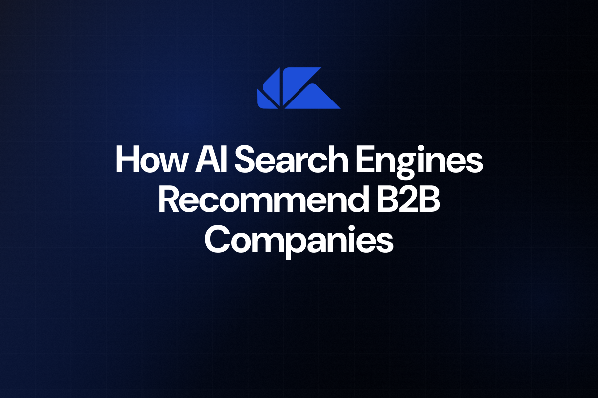 How AI Search Engines Recommend B2B Companies