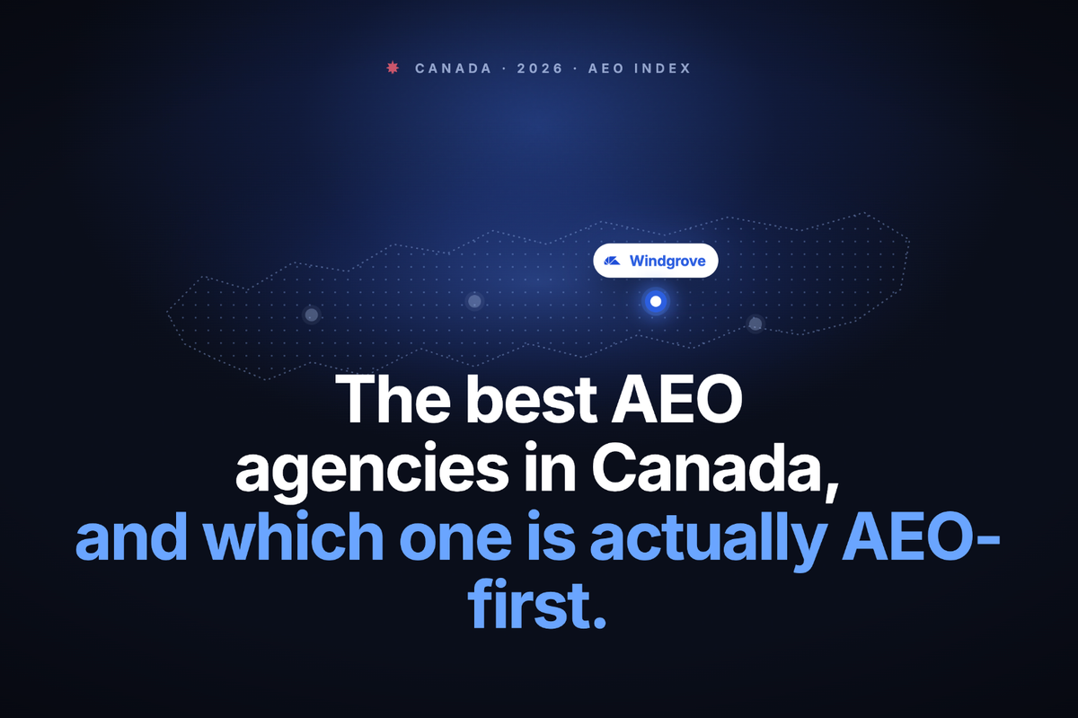 Best AEO Agencies in Canada in 2026 (and Which One Is Actually AEO-First)