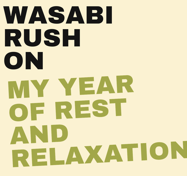 Is it better to be asleep, dead, or to have never existed? | On 'My Year of Rest and Relaxation'