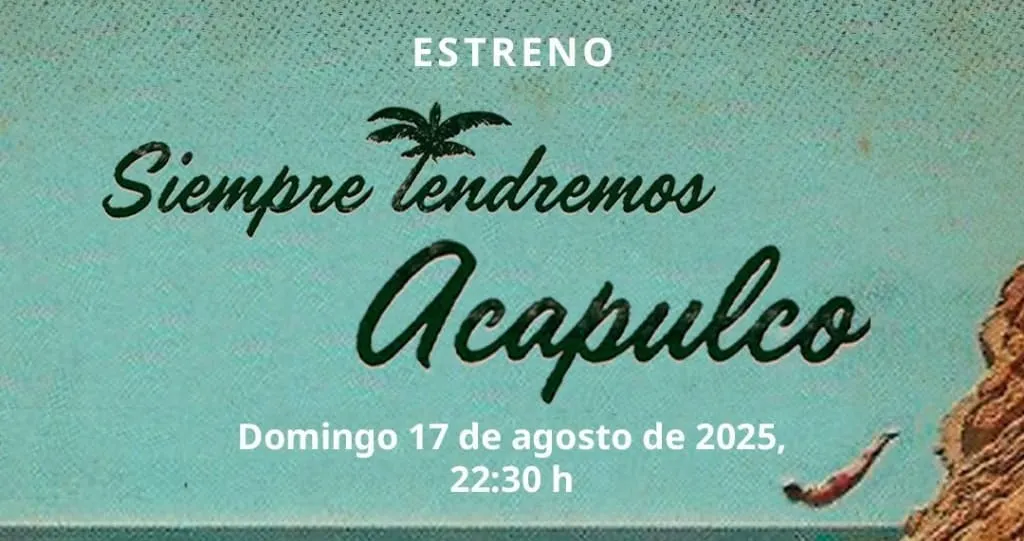 Docuserie sobre Acapulco se estrenará en Canal 22