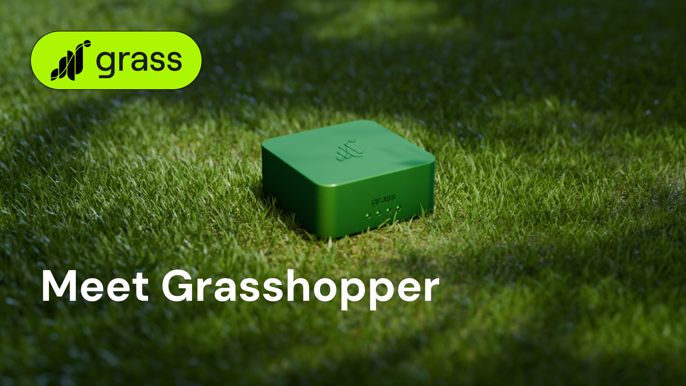 Meet Grasshopper: the plug-and-forget device for nonstop rewards