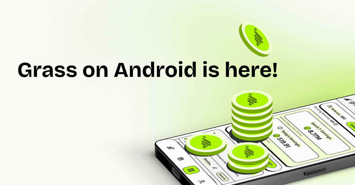 Grass on Android is here