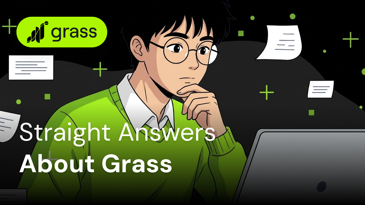 Answering Skeptical Questions About Grass: Simple and Honest