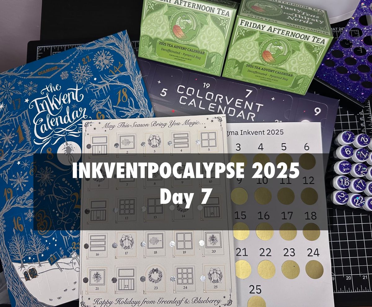 Inkventpocalypse 2025 Day 7