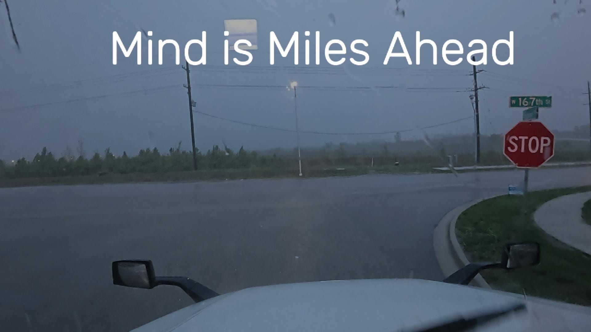 Your Mind Is Miles Ahead