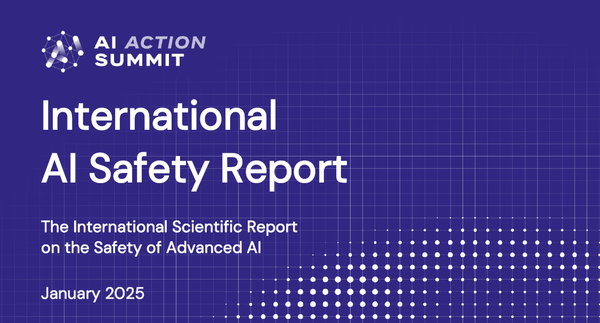 The International AI Safety Report