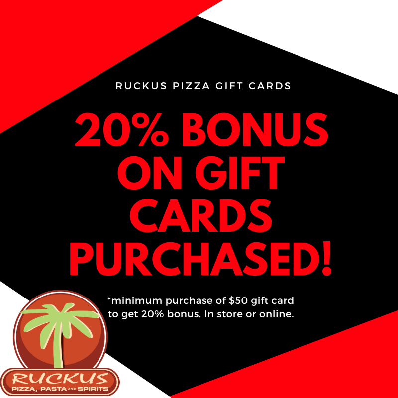 Gift Cards 20% Bonus!