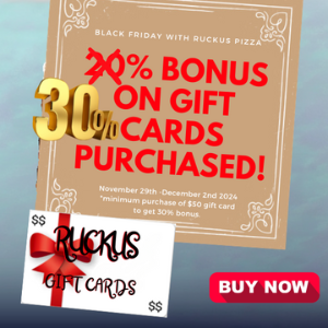 Ruckus Holiday Events and Promotions