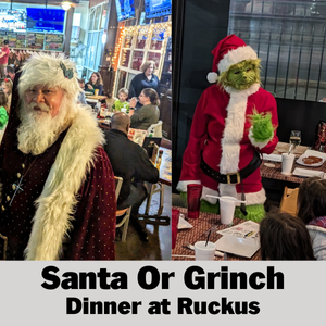 Santa Dinner - Grinch Dinner