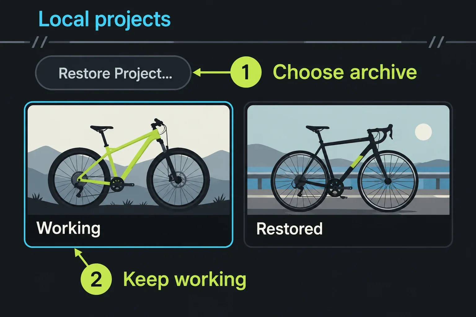 Restore Project in the Project Browser with distinct working and restored project cards.