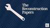 The Minnesota Star Tribune Publishes an Article on The Reconstruction Papers