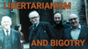 Liberal Currents Live: Libertarianism Captured by Racism