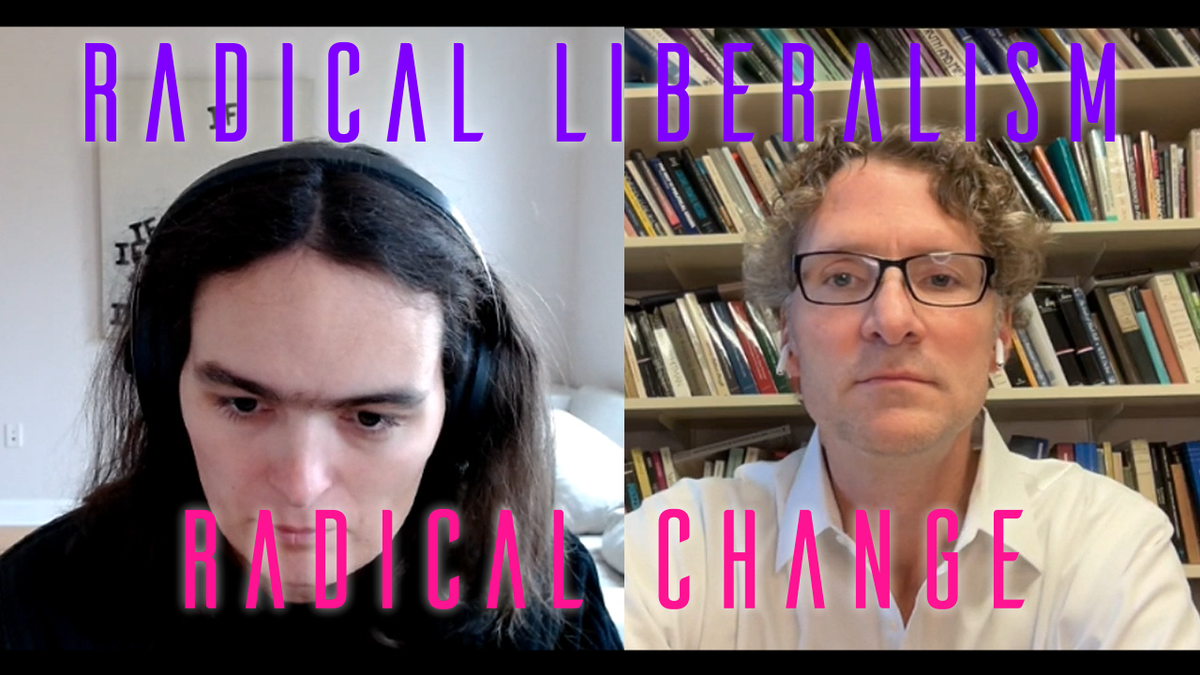 Neon Liberalism #50: Radical Liberalism?
