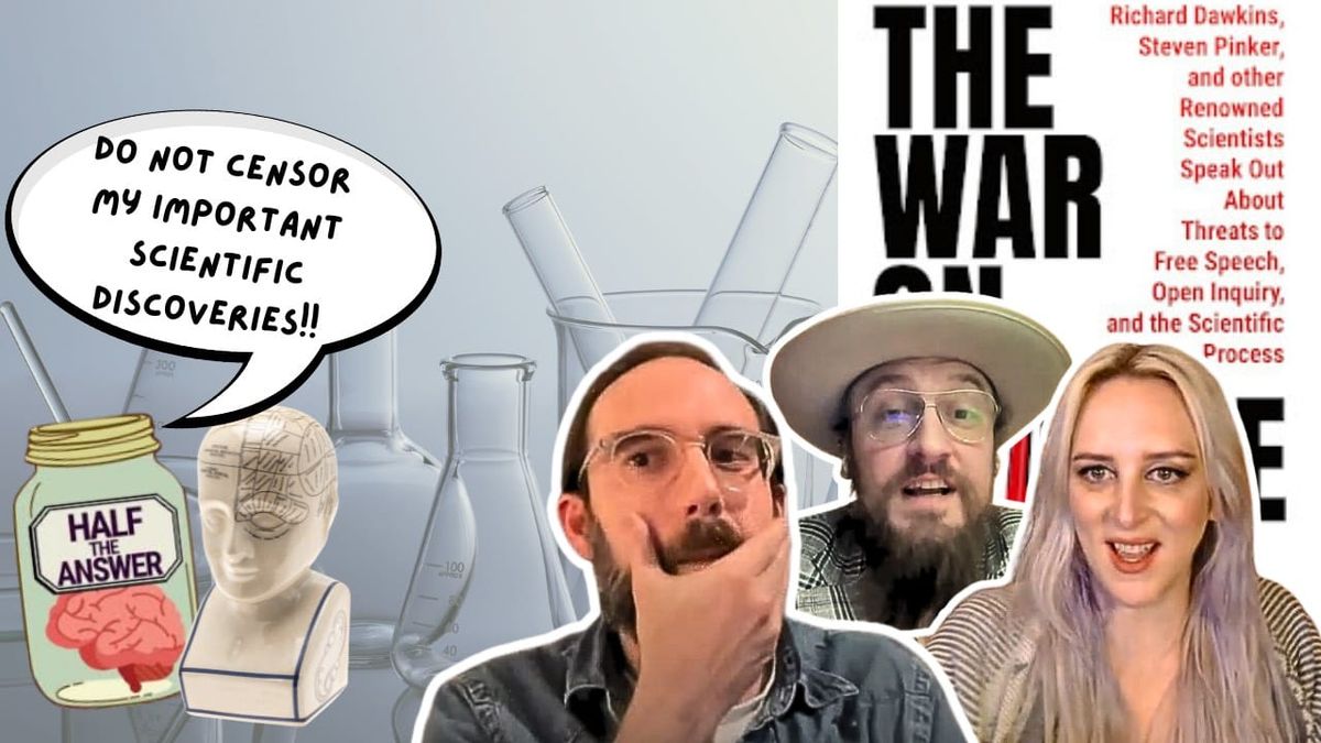 The Imaginary "War on Science"—and the Real One (Half the Answer #56, with Nathan Oseroff-Spicer)