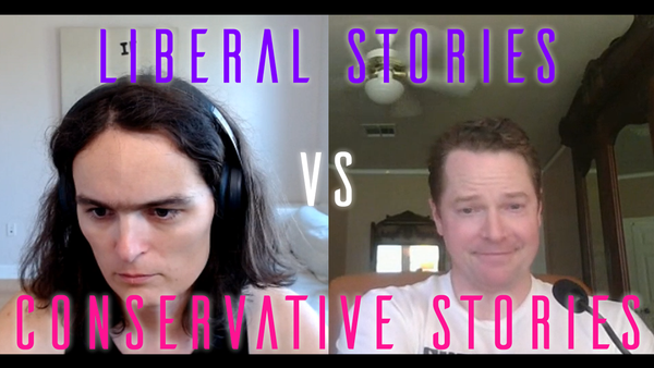 Neon Liberalism #35: Tell Me a Story