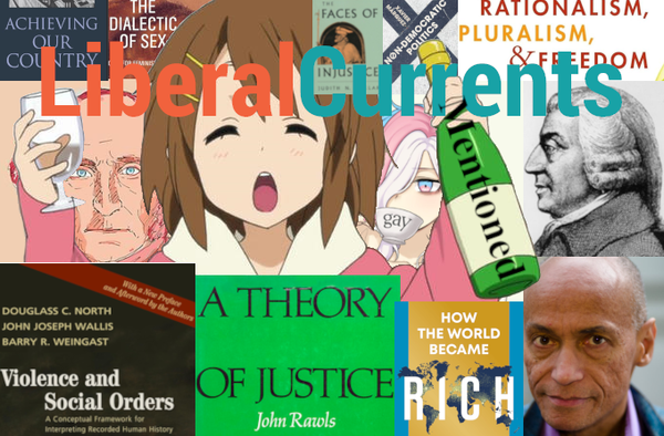 The Liberal Currents Canon, or Some Good Books