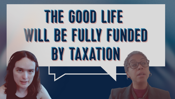Against Slopulism, For Taxes? (Neon Liberalism #73, with Elizabeth Wilkins)