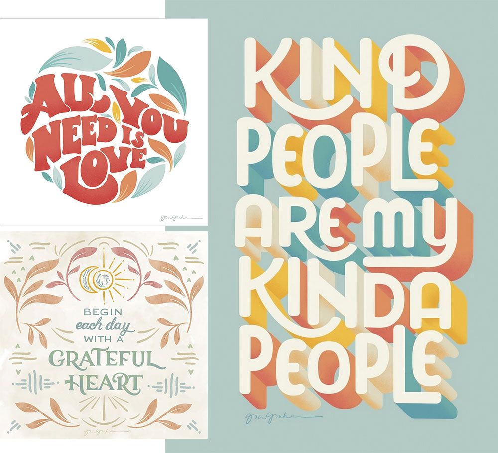 Three brightly colored digital typographic sentiments that express positivity