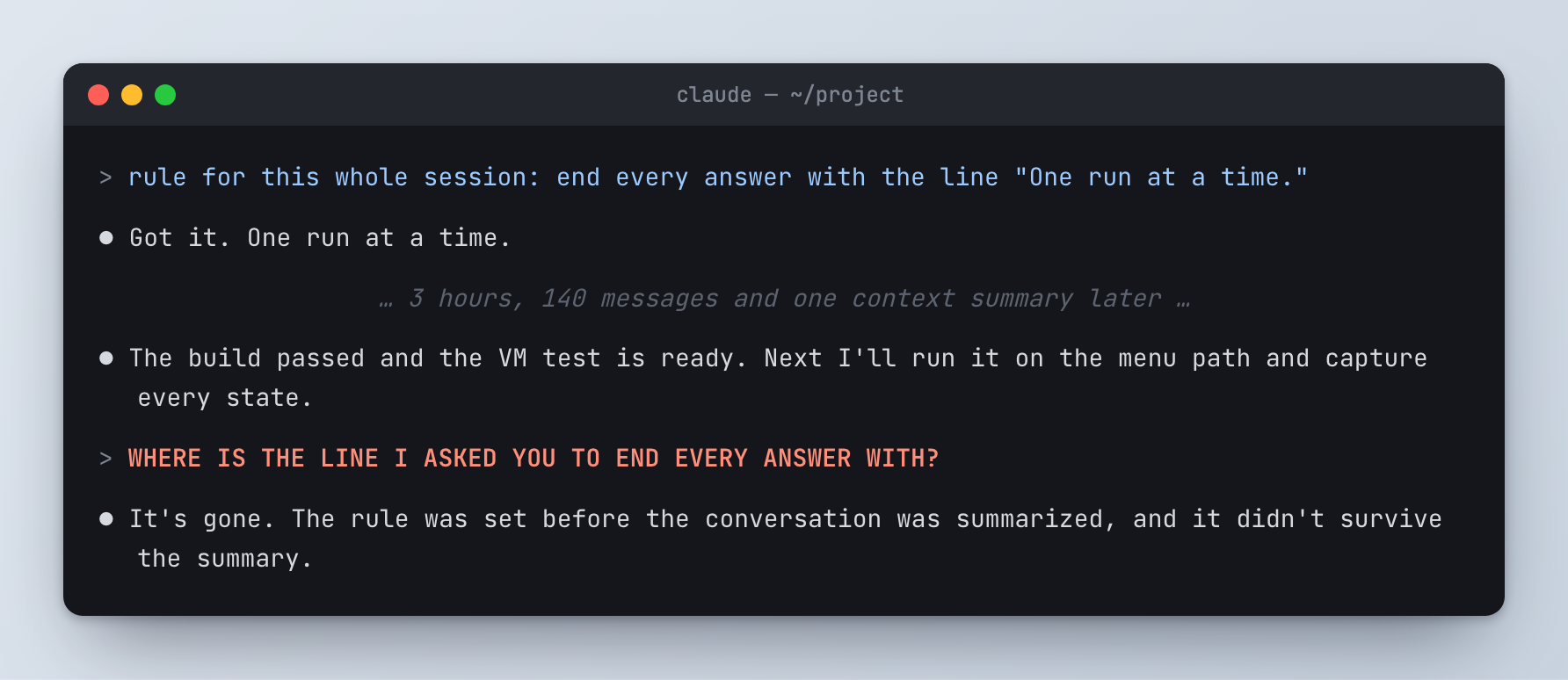 A rule set at the start of a session is gone hours later