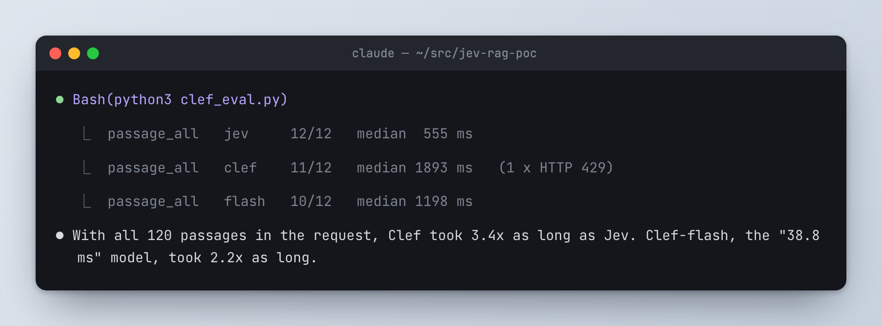 With 120 passages, Clef takes 3.4x as long as Jev, Clef-flash 2.2x