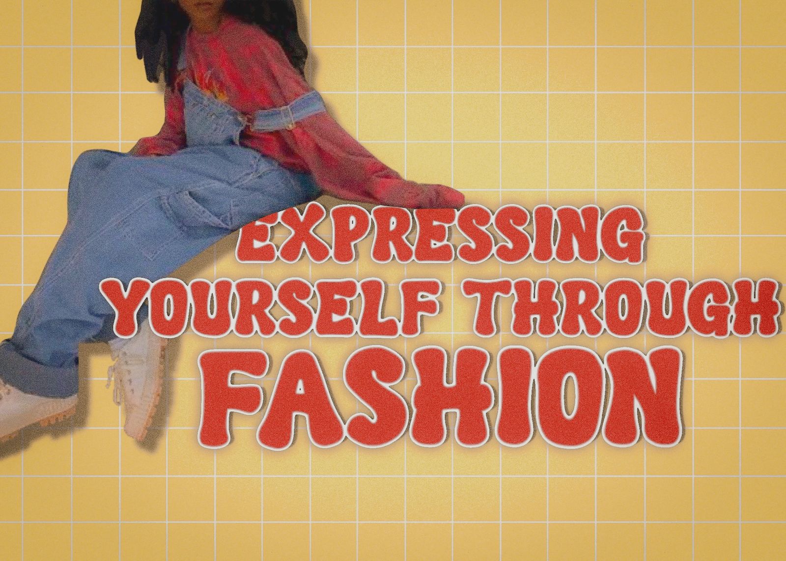 Expressing yourself through fashion
