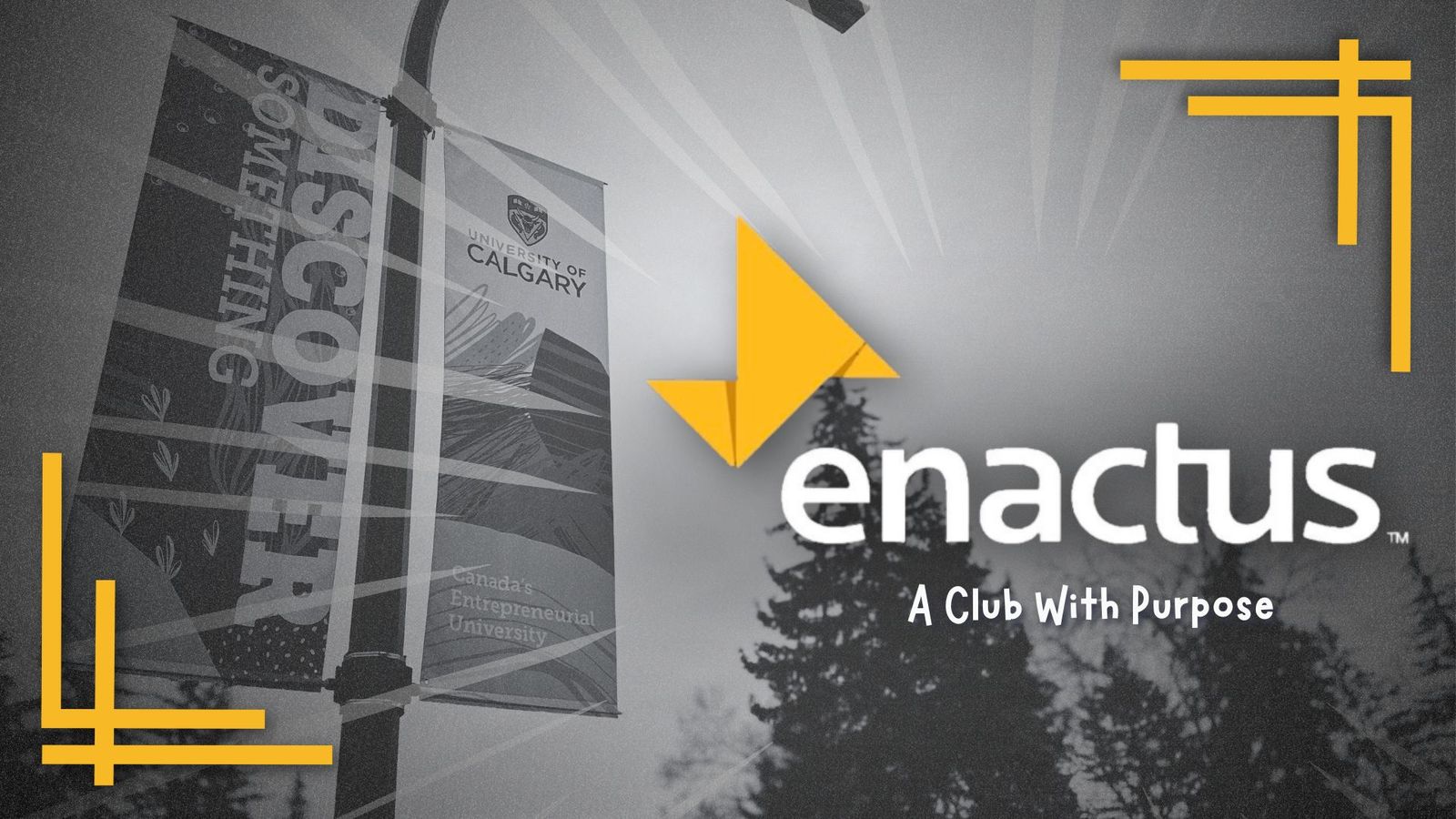 Unlocking club doors: Enactus UCalgary empowering social change through entrepreneurship