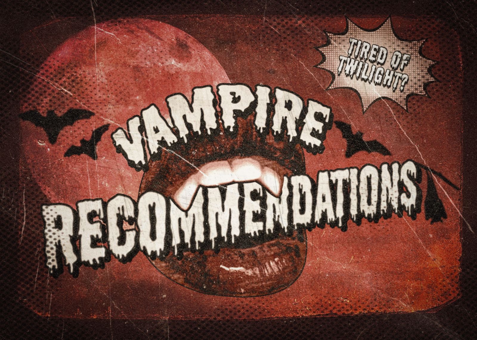 Tired of Twilight? Here’s something else to sink your teeth into