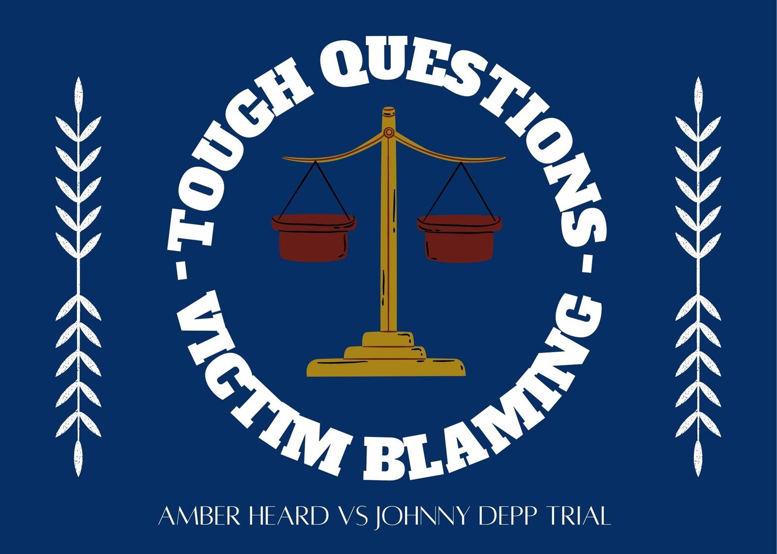 Camille Vasquez: Tough questions or victim blaming?
