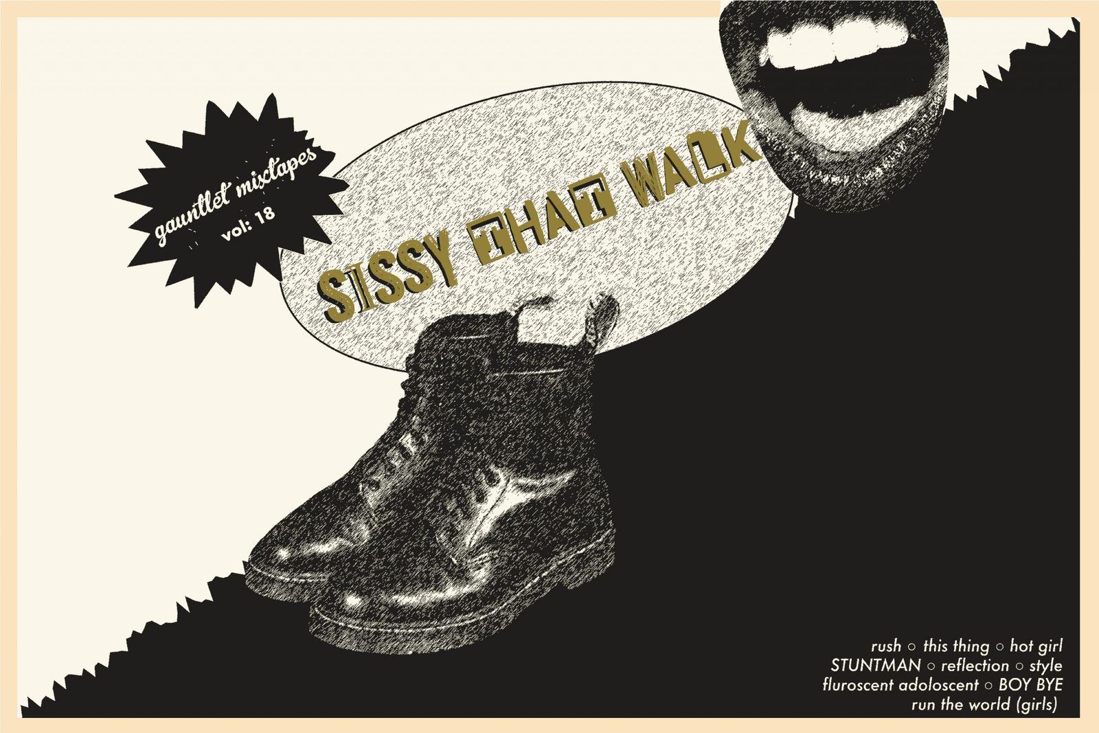 Gauntlet Mixtape Vol. 18: Sissy That Walk