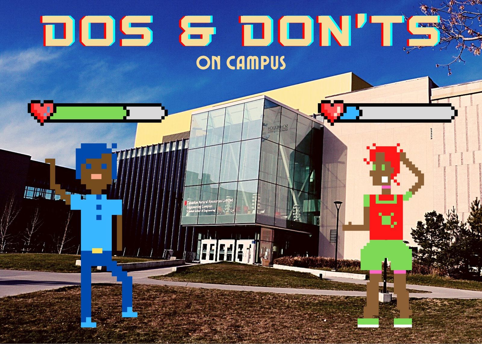 Do’s and don’ts on campus